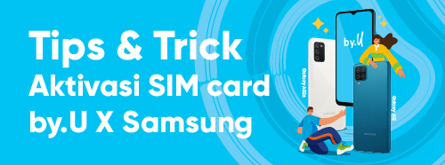 Cara Aktivasi by.U X Samsung